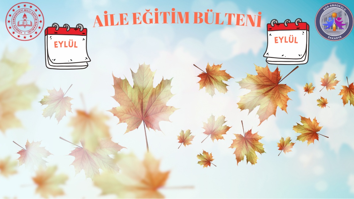 Aile Eğitim Bülteni - Eylül